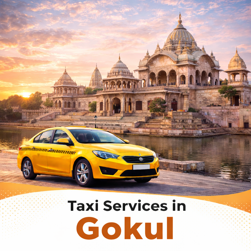 Taxi Services in Gokul