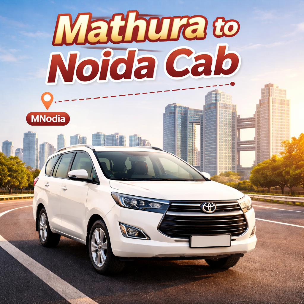 Mathura to Noida Cab